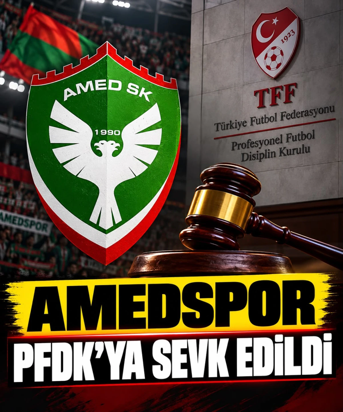 Amed Spor PFDK'YA SEVK EDİLDİ 