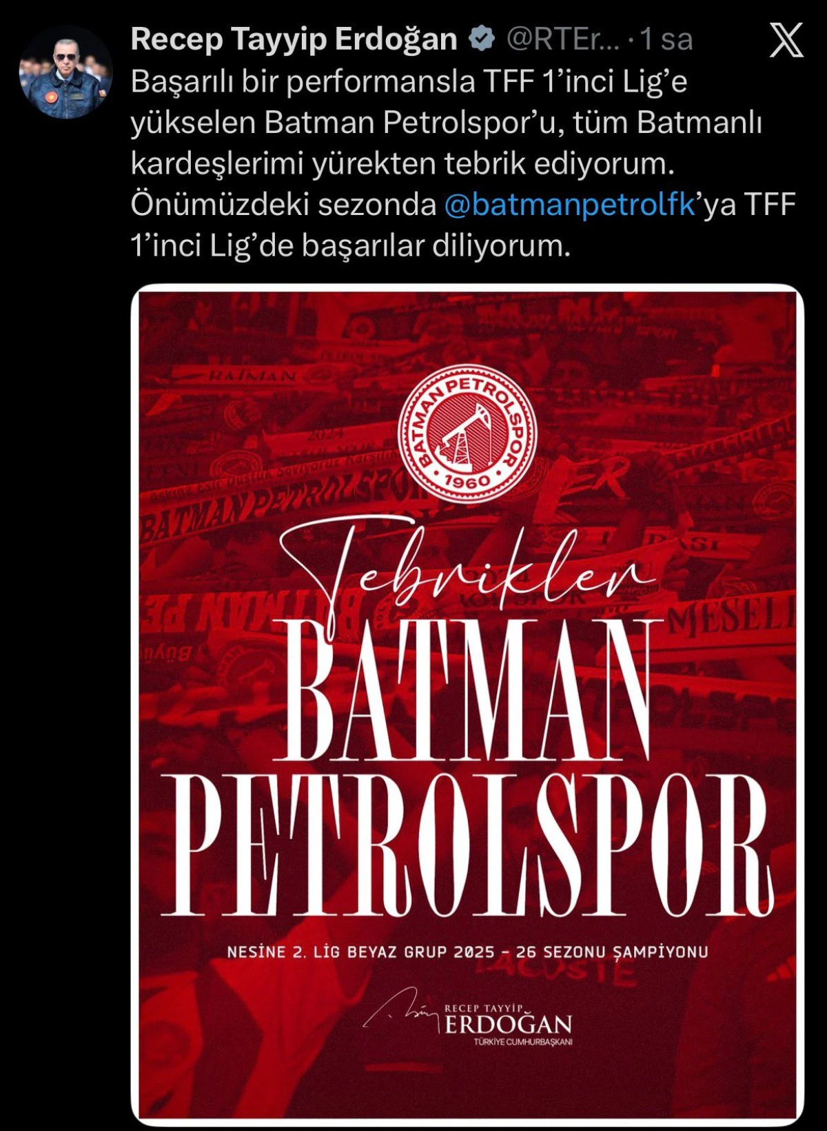 Cumhurbaşkanı Erdoğan&rsquo;dan Petrolspor&rsquo;a Tebrik: &ldquo;Batman&rsquo;ın Gururusunuz&rdquo;