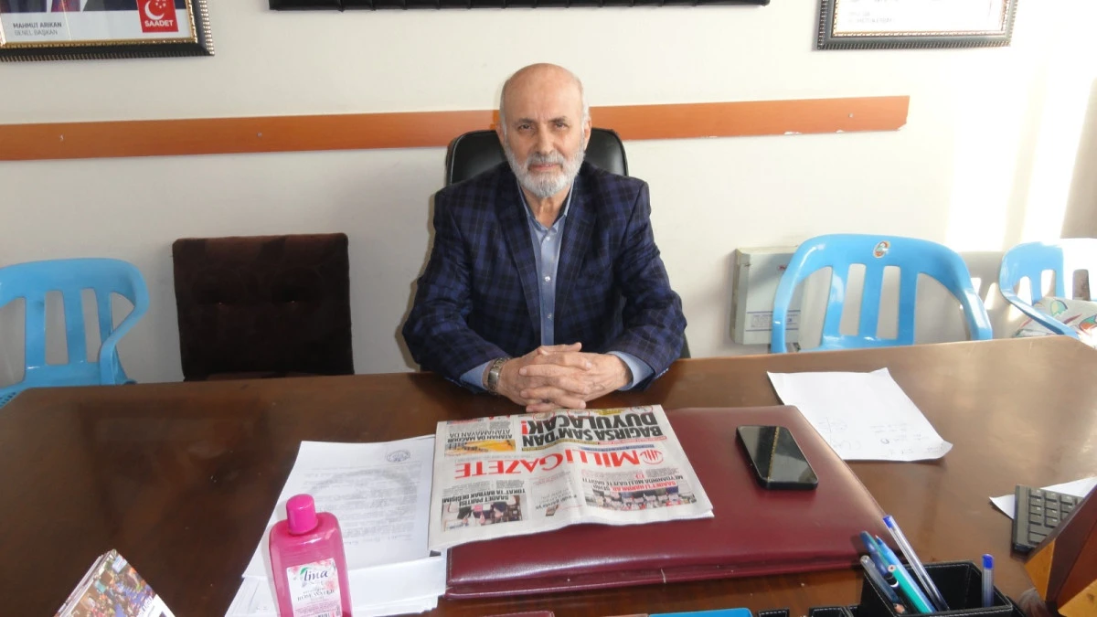 SAADET PARTİSİ İL BAŞKANI FIRAT: 